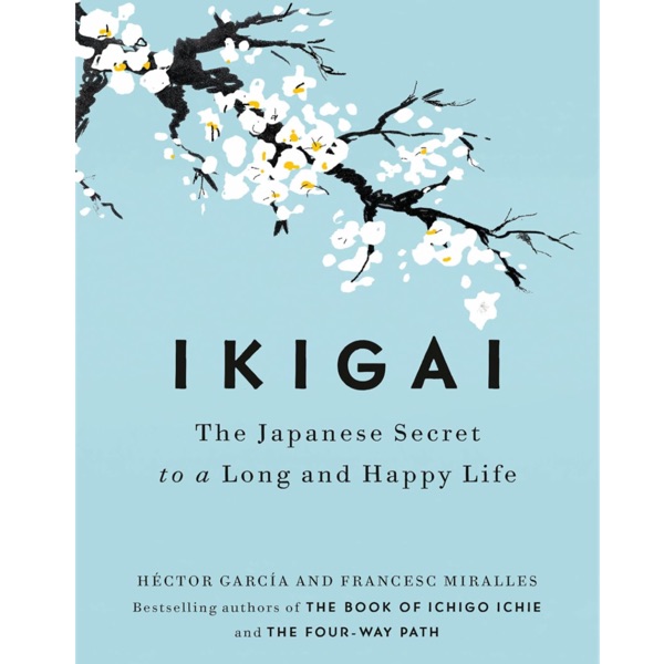 Ikigai by Héctor García, Book Summary, Podcast, English