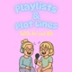 Playlists and Plot Lines 