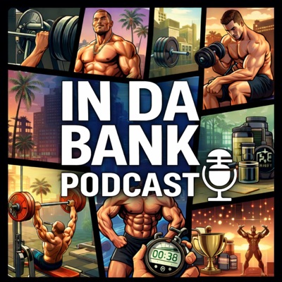 In Da Bank Podcast