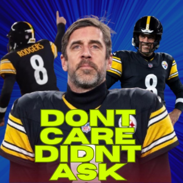 Don't Care, Didn't Ask