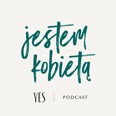 Jestem Kobietą Jestem Kobietą