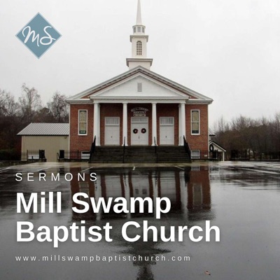 Mill Swamp Sermons