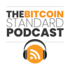 The Bitcoin Standard Podcast - Dr. Saifedean Ammous