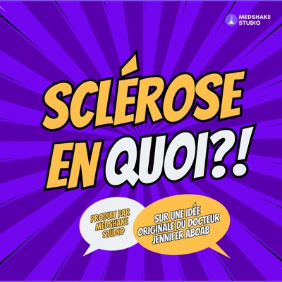 SCLÉROSE EN QUOI ?!, médecin et patients parlent de la SEP SCLÉROSE EN QUOI ?!, médecin et patients parlent de la SEP