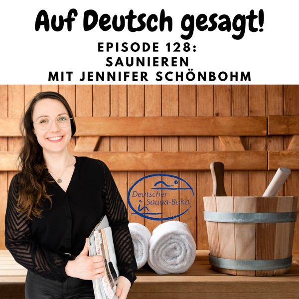 Episode 128: Saunieren mit Jennifer Schönbohm (Deutscher Sauna-Bund) photo
