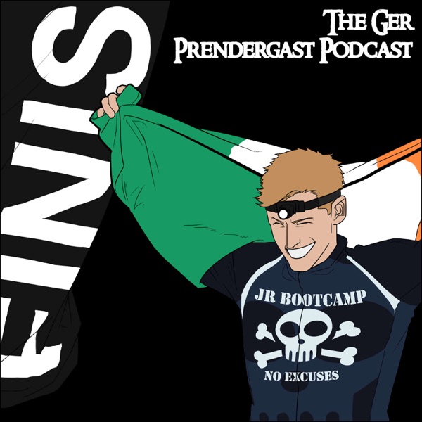 Ger Prendergast Podcast