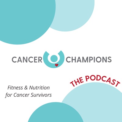 The Cancer Champions Podcast