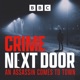 Crime Next Door