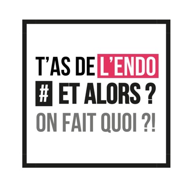 L'endométriose, les tabous... #ETALORS L'endométriose, les tabous... #ETALORS