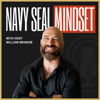 Navy SEAL Mindset - William Branum