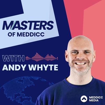 Masters of MEDDICC: Learn from Top Enterprise Sales Leaders in Tech! Masters of MEDDICC: Learn from Top Enterprise Sales Leaders in Tech!