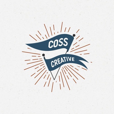 The Coss Creative Podcast: Hosted by Brian Coss