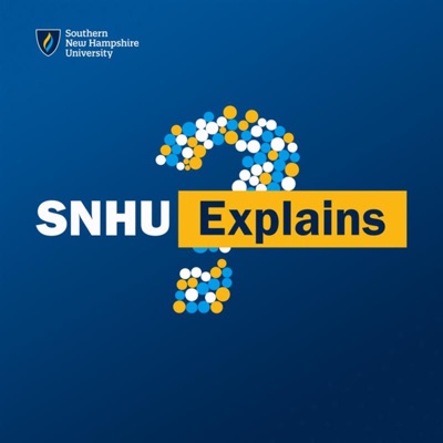 SNHU Explains SNHU Explains