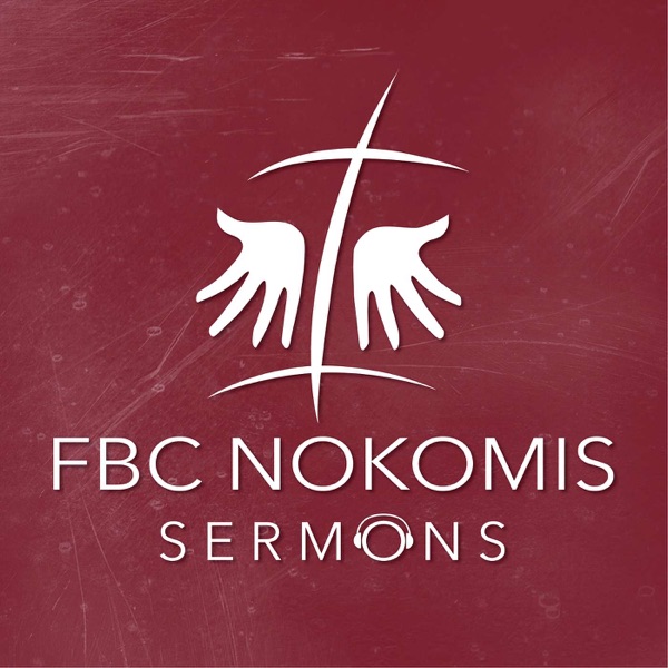 FBC Nokomis Sermons