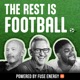 The Rest Is Football