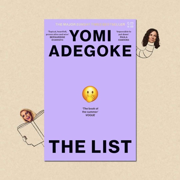 The List by Yomi Adegoke with Yomi Adegoke photo