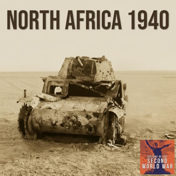 239: North Africa 1940 Pt. 3 - Italy Attacks photo