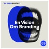 En Vision Om Branding