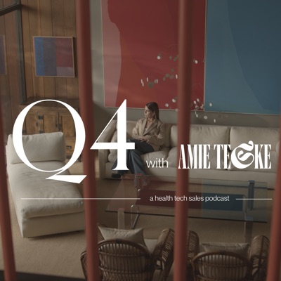 Q4: A Health Tech Sales Podcast