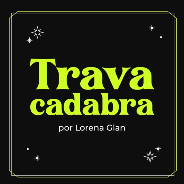 TRAVACADABRA