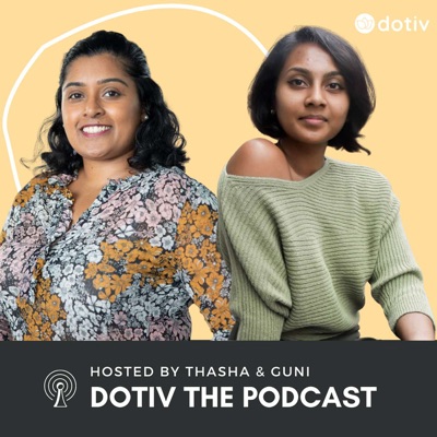 Dotiv The Podcast