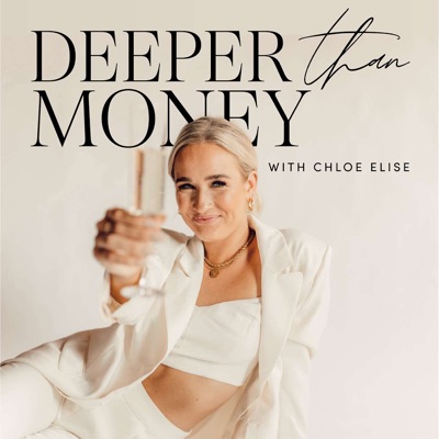 Deeper Than Money:Chloe Elise