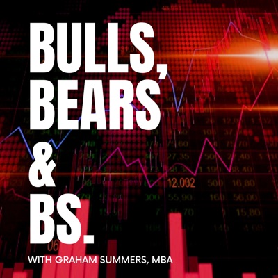 Bulls, Bears & BS