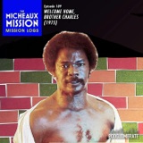 MISSION LOG: Welcome Home Brother Charles (1975)