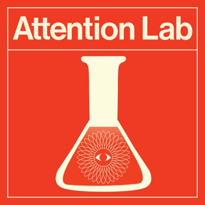 Attention Lab:School of Radical Attention