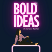 Bold Ideas