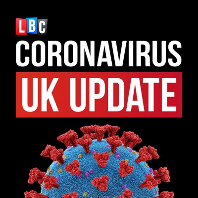 Coronavirus UK: LBC Update with Nick Ferrari Coronavirus UK: LBC Update with Nick Ferrari