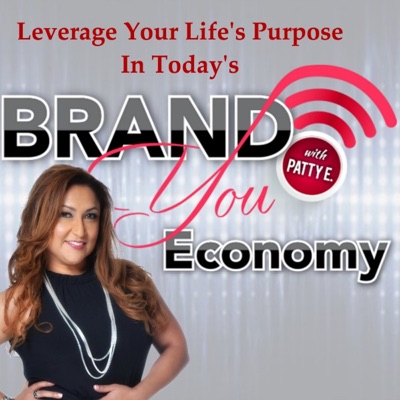 Brand YOU Economy Podcast