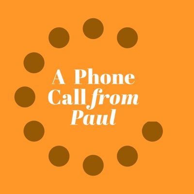 A Phone Call From Paul