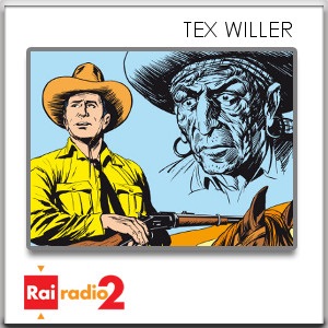 Tex Willer:Rai Radio2