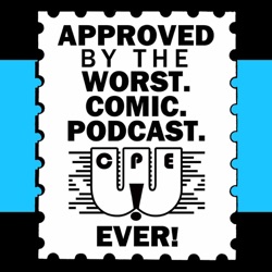 WCPEver Episode 500 - Comic Universes and Secret Identities