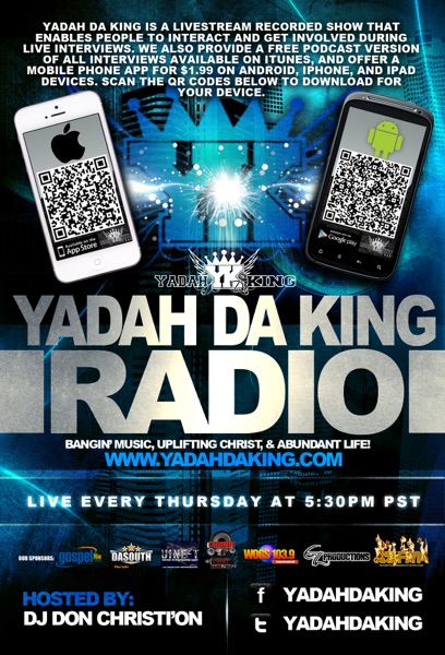 The Yadah Da King Radio Show #YDKRADIO