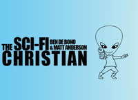 The Sci-Fi Christian podcast