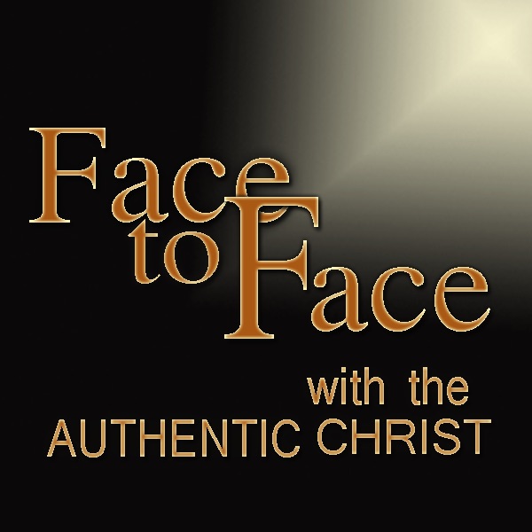 Truth Encounter: Face to Face with the Authentic Christ