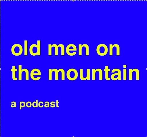 Old Men On The Mountain