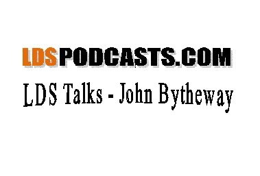 LDS Talks - John Bytheway