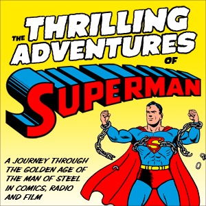 The Thrilling Adventures of Superman