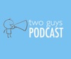 2 Guys Podcast artwork