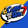 ¿CÓMO QUE DE QUÉ? (Podcast) - http://www.facebook.com/ComoQueDeQue