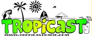 TropiCast Podcasts