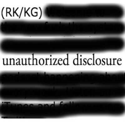 Unauthorized Disclosure