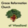 Grace Reformation Church of Woodland: Sermons artwork