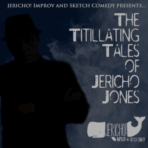 The Titillating Tales of Jericho Jones