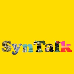 #TOAH (The Organism Artefact Hybrids) --- SynTalk