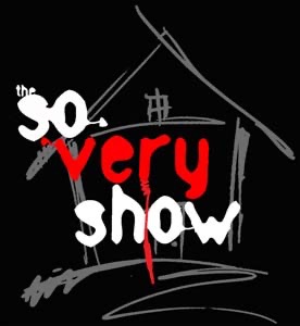 The So Very Show» Podcast