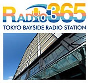 RADIO365-TOKYO BAYSIDE RADIO STATION